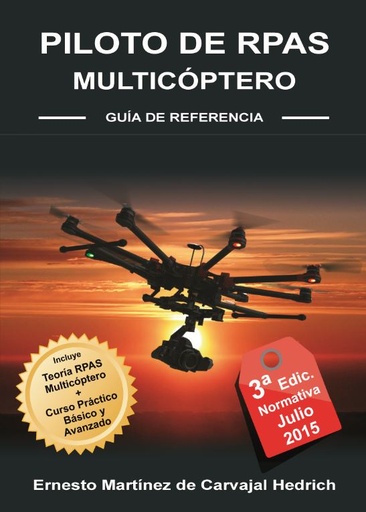 Libro PILOTO DE RPAS – Multicóptero – 3ª EDICIÓN
